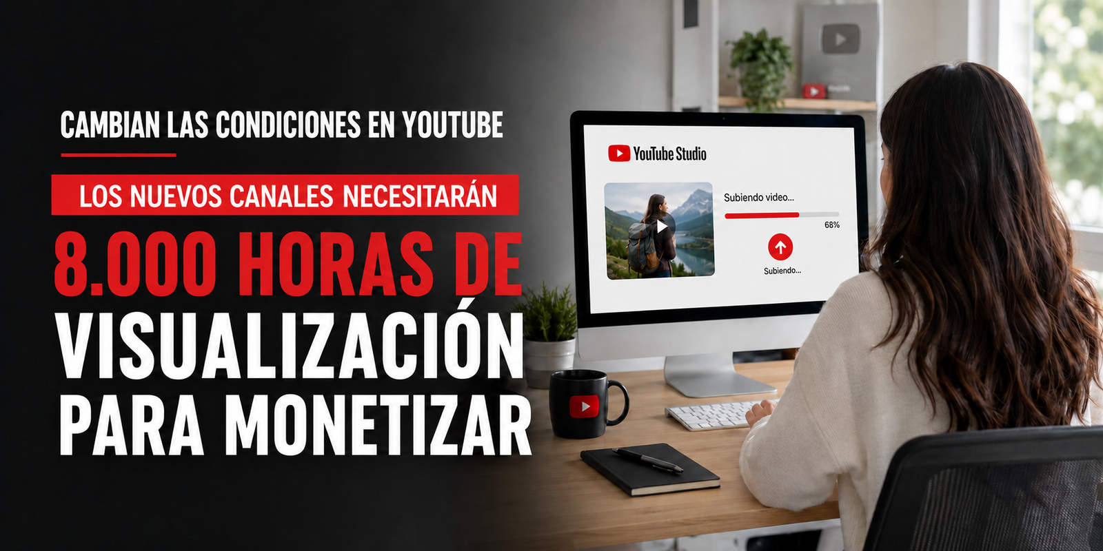 Youtube pedira 8000 horas